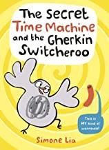 Secret Time Machine and the Gherkin Switcheroo