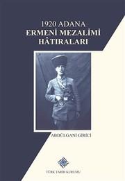 1920 Adana Ermeni mezalimi hâtıraları