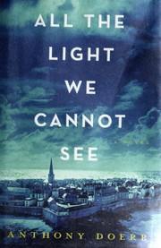 All the Light We Cannot See