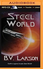 Steel World (Undying Mercenaries #1)