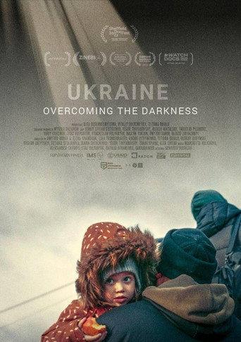 Ukraine. Overcoming the Darkness