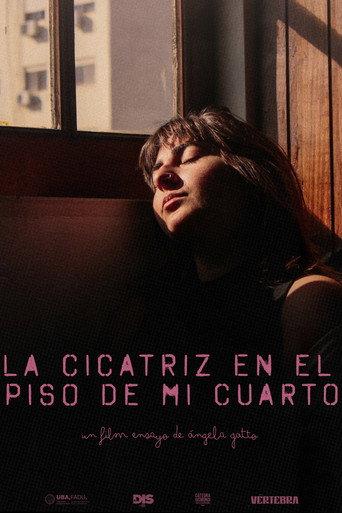 La Cicatriz en el Piso de mi Cuarto poster