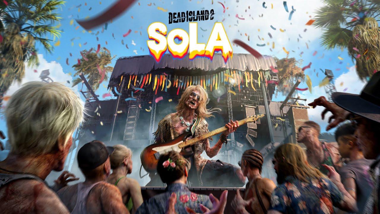 Dead Island 2: SOLA Festival poster