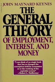 The general theory of employment, interest and money
