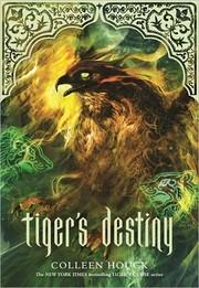 Tiger's Destiny (Tiger's Curse #4)
